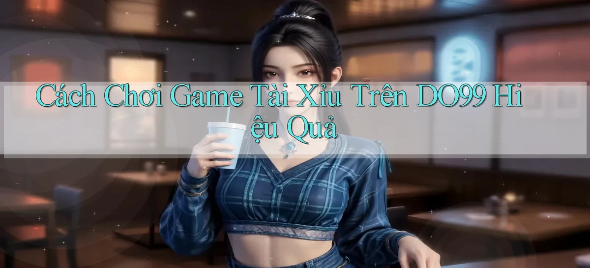 DO99   Ứng Dụng 2026   Chơi Trên Site Chính Thức