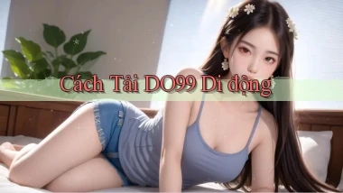 cách tải do99 di động