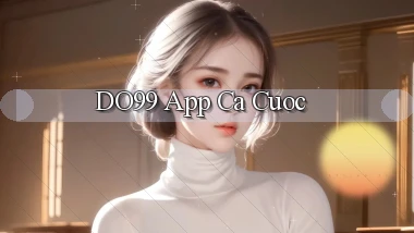 do99 app ca cuoc