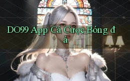 do99 app cá cược bóng đá