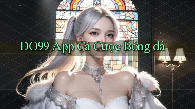 do99 app cá cược bóng đá