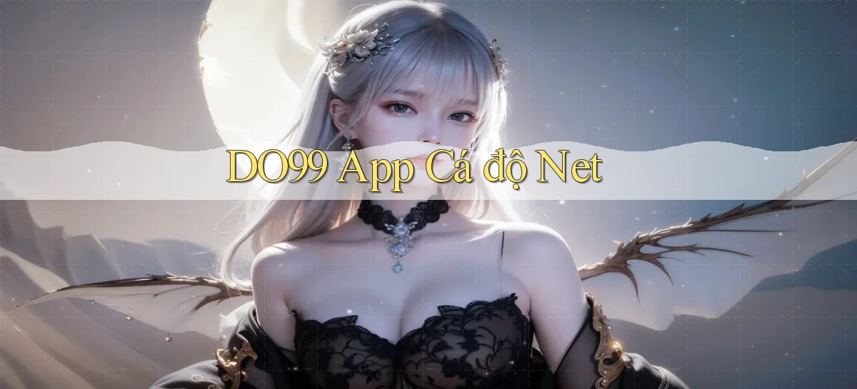 do99 app cá độ net