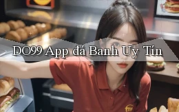 do99 app đá banh uy tín