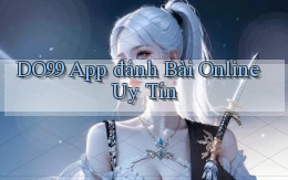 do99 app đánh bài online uy tín