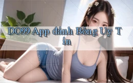 do99 app đánh bóng uy tín