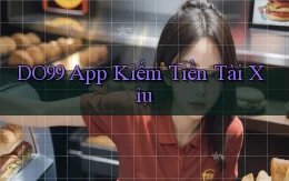 do99 app kiếm tiền tài xỉu