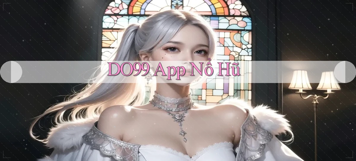 do99 app nổ hũ