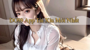 do99 app tài xỉu mới nhất