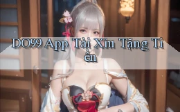 do99 app tài xỉu tặng tiền