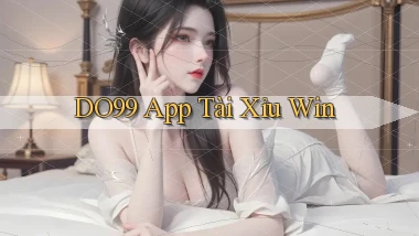 do99 app tài xỉu win