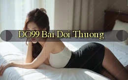 do99 bài đổi thưởng