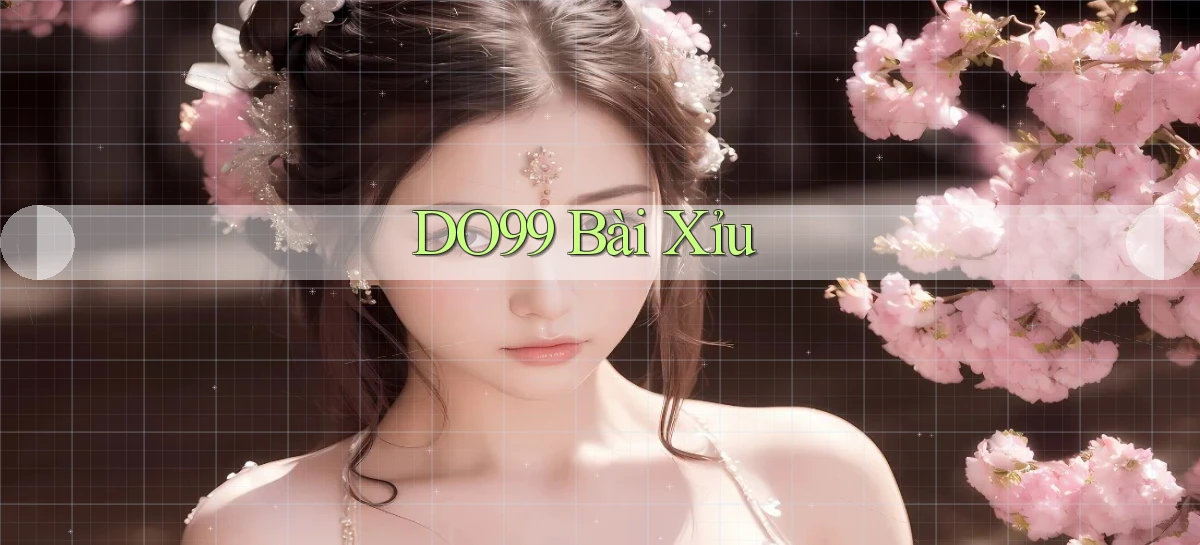 do99 bài xỉu