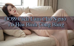 do99 cách làm cho người ở Hòa Bình công bằng