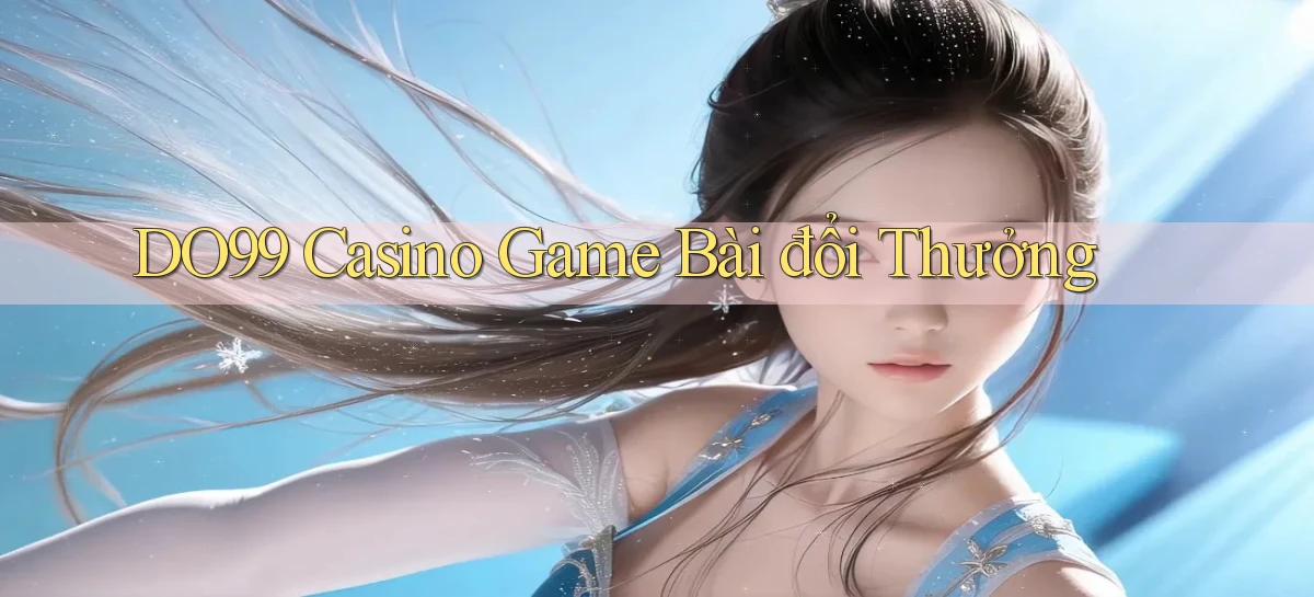 do99 casino game bài đổi thưởng