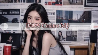 do99 casino mỹ
