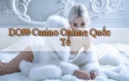 do99 casino online quốc tế