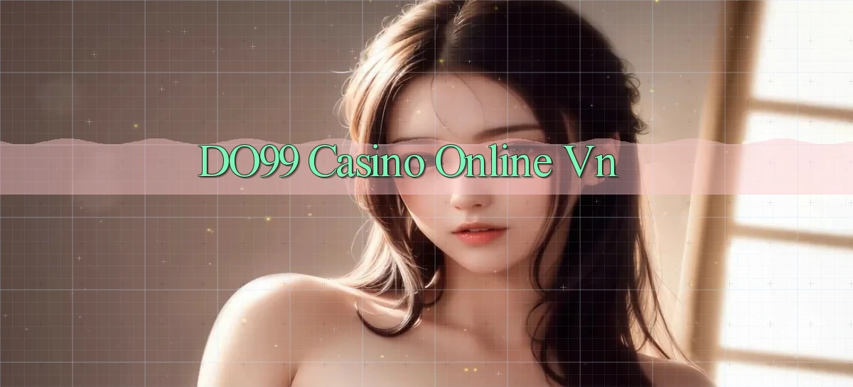 do99 casino online vn