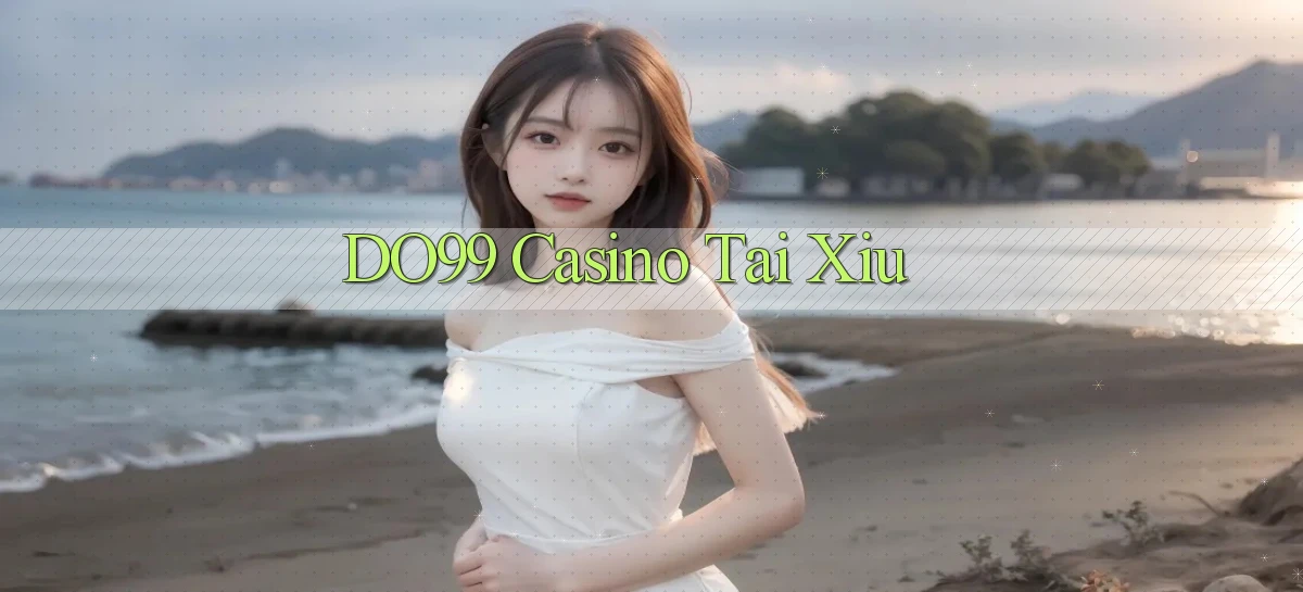 DO99   Ứng Dụng 2026   Chơi Trên Site Chính Thức
