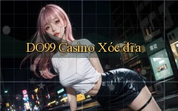 do99 casino xóc đĩa