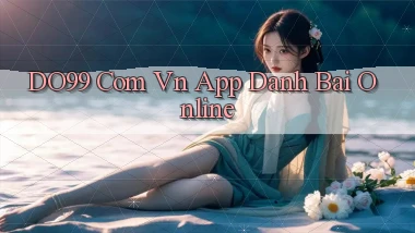 do99 com vn app danh bai online