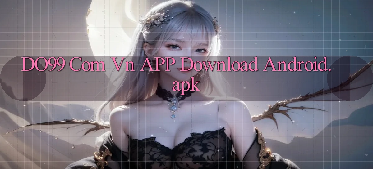 do99 com vn APP download Android.apk