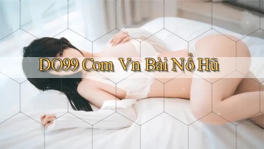 do99 com vn bài nổ hũ