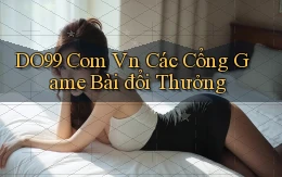 do99 com vn các cổng game bài đổi thưởng