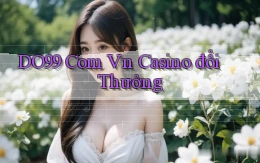 do99 com vn casino đổi thưởng
