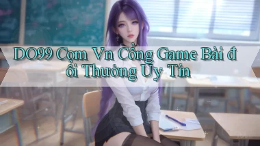 do99 com vn cổng game bài đổi thưởng uy tín