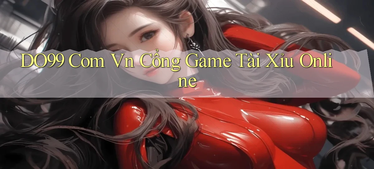 do99 com vn cổng game tài xỉu online