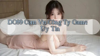 do99 com vn Công ty game uy tín