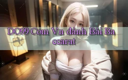 do99 com vn đánh bài baccarat