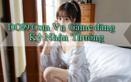 do99 com vn game đăng ký nhận thưởng
