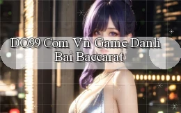 do99 com vn game danh bai baccarat