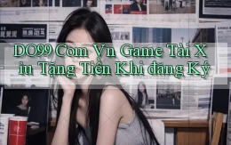 do99 com vn game tài xỉu tặng tiền khi đăng ký