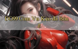 do99 com vn keo đá bóng