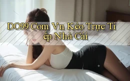 do99 com vn kèo trực tiếp nhà cái
