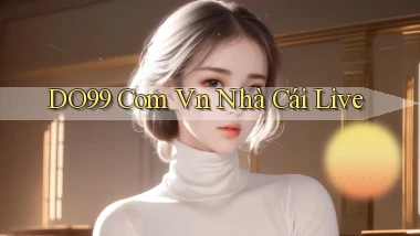 do99 com vn nhà cái live