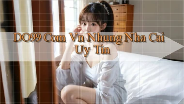 do99 com vn nhung nha cai uy tin