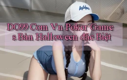 do99 com vn poker games bản Halloween đặc biệt