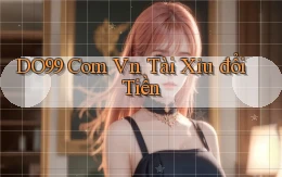do99 com vn tài xỉu đổi tiền