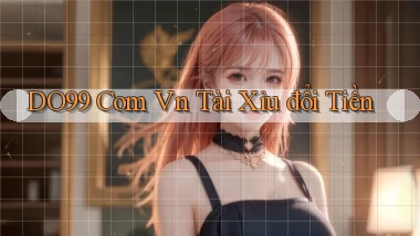 do99 com vn tài xỉu đổi tiền