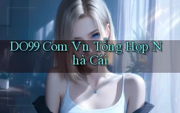 do99 com vn tổng hợp nhà cái
