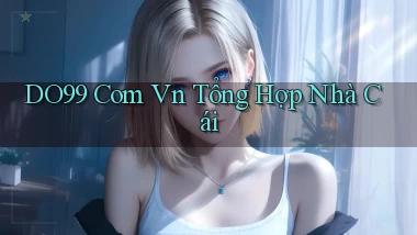 do99 com vn tổng hợp nhà cái