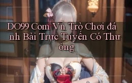 do99 com vn Trò chơi đánh bài trực tuyến có thưởng