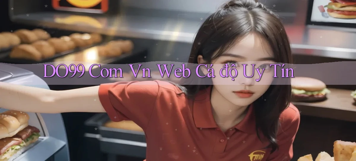 do99 com vn web cá độ uy tín