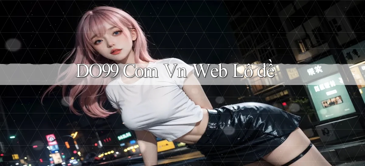 do99 com vn web lô đề