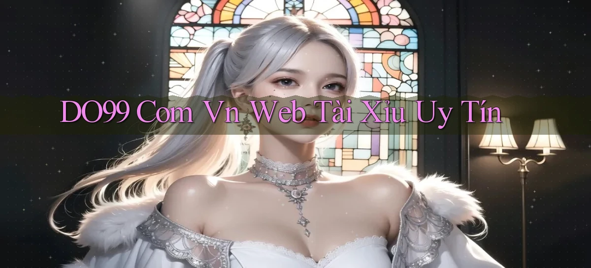 do99 com vn web tài xỉu uy tín