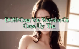 do99 com vn website cá cược uy tín
