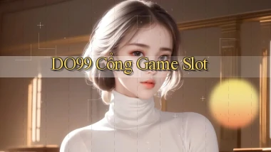 do99 cổng game slot
